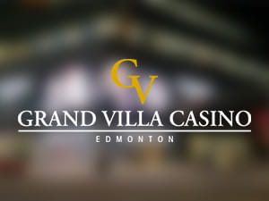 Grand Villa Casino in Edmonton 